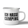 Brüllerware™ Statement-Tasse „Ich hasse Camping.“ in weißer Emaille mit silbernem Rand. Produktdesign „The Shouter“ aus der Manufaktur im Schwarzwald.