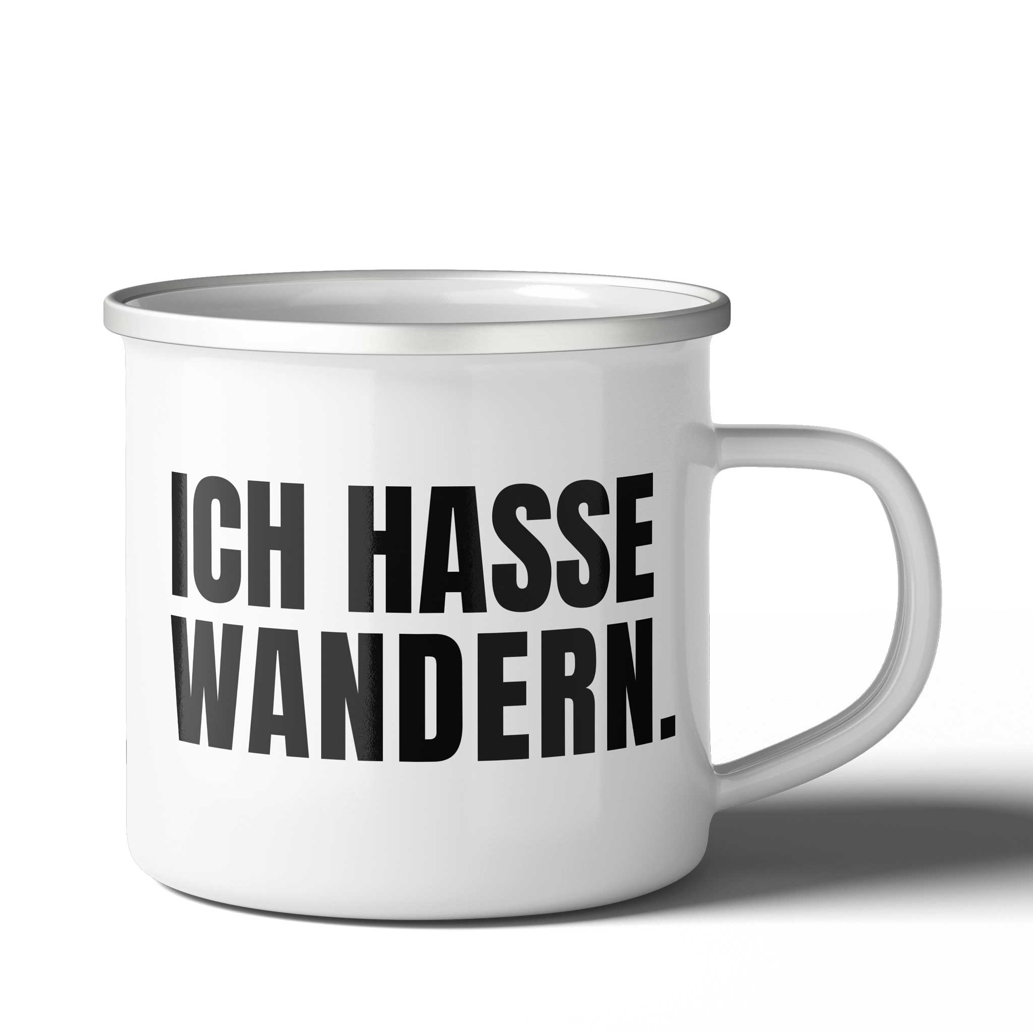 Brüllerware™ Statement-Tasse „Ich hasse Wandern.“ in weißer Emaille mit silbernem Rand. Produktdesign „The Shouter“ aus der Manufaktur im Schwarzwald.