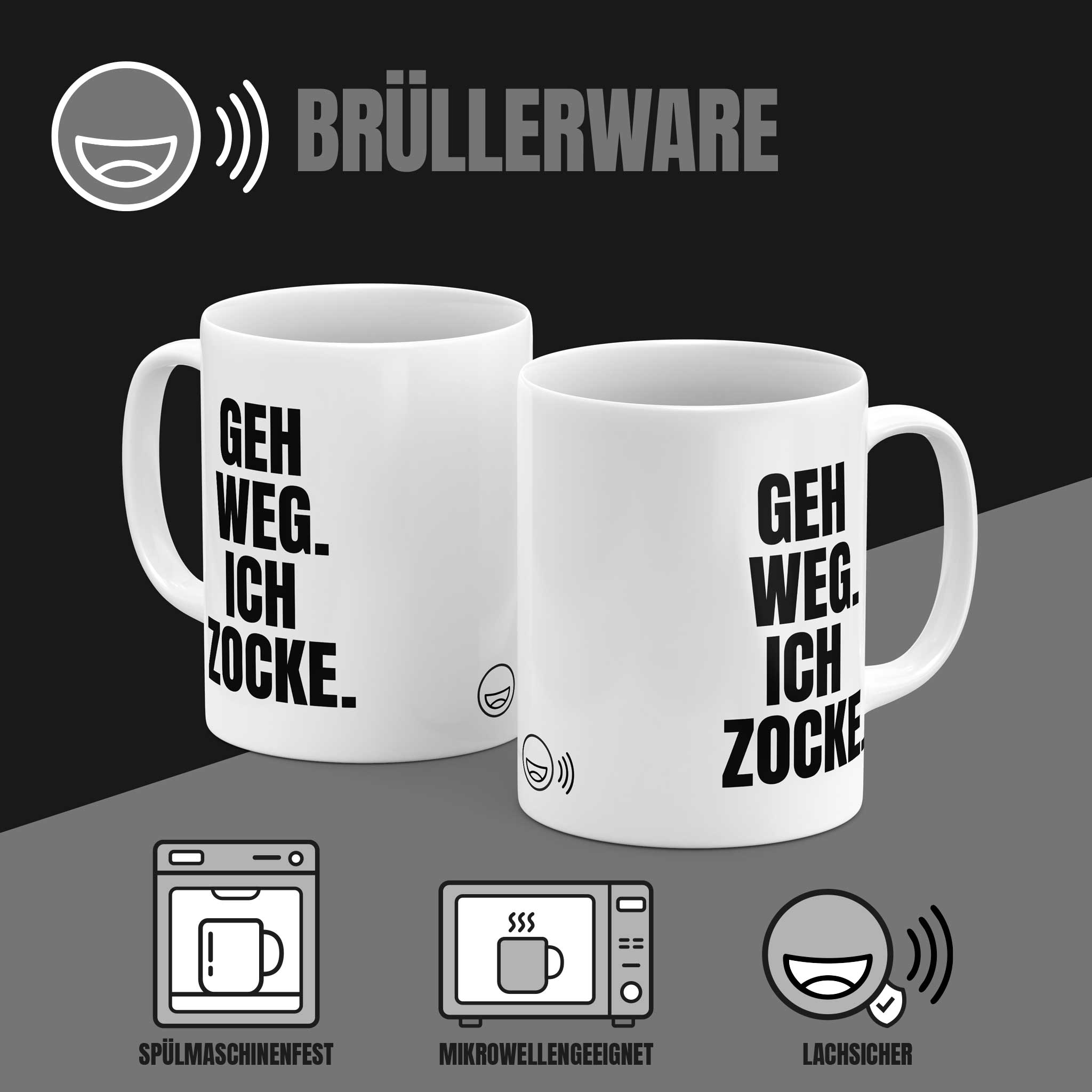 Brüllerware Kaffeetasse mit Spruch „Geh weg. Ich zocke.“ – spülmaschinenfest, mikrowellengeeignet, Markenqualität