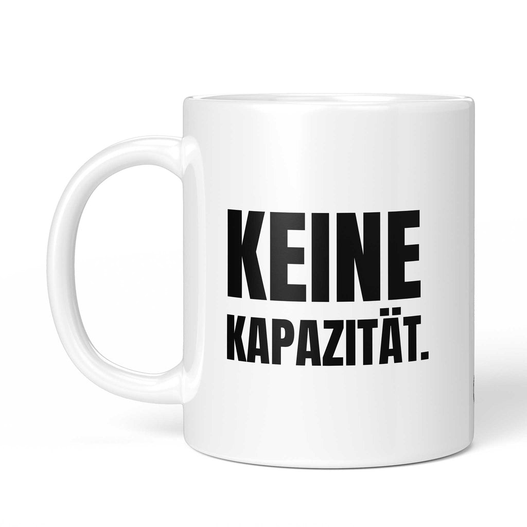 Rückseite der Brüllerware Tasse „Keine Kapazität.“ – beidseitiger Druck mit Brüllerware Markenzeichen