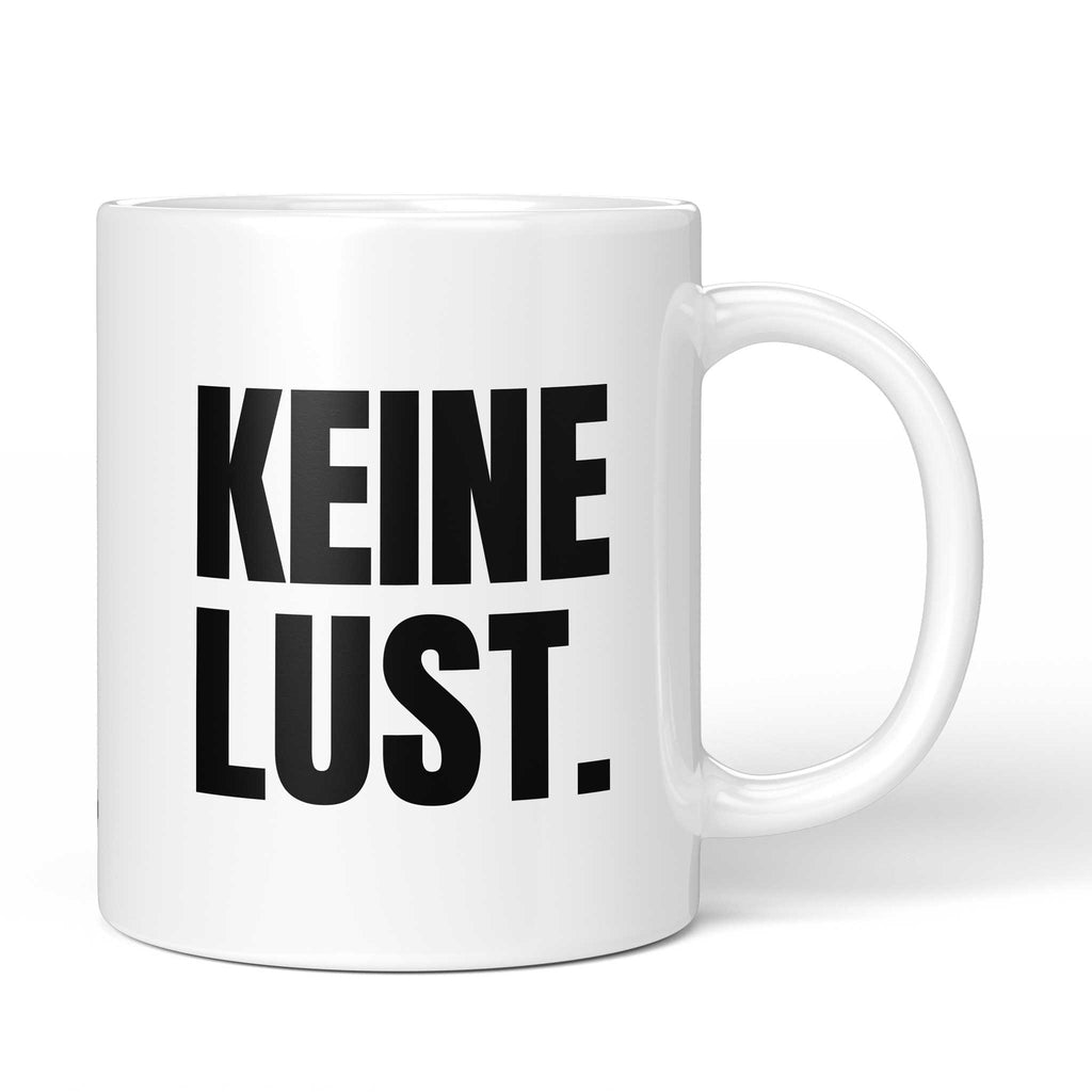 Brüllerware Tasse mit Spruch „Keine Lust.“ – weiße Keramiktasse mit schwarzem Statement-Druck und Brüllerware Icon
