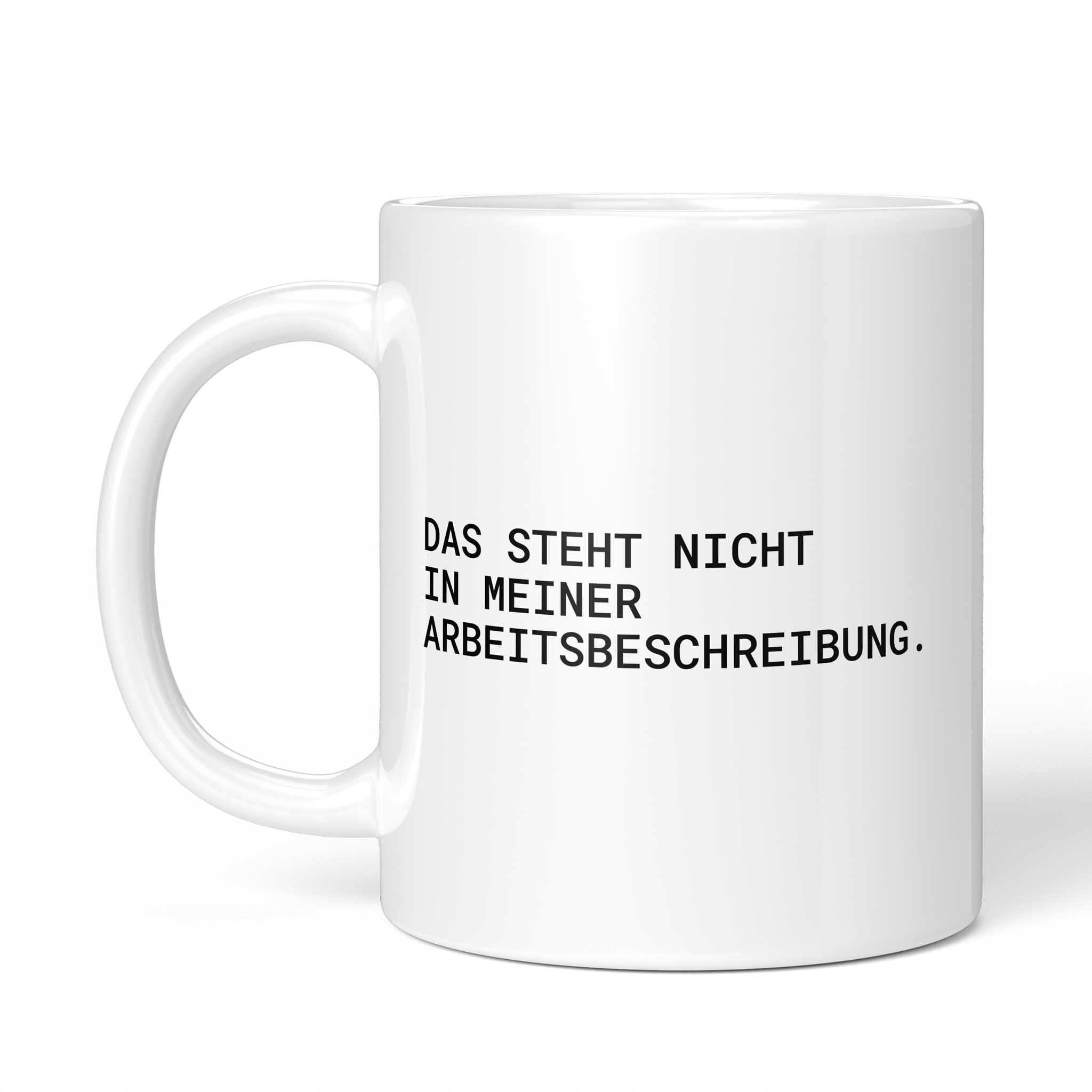 Rückseite der Brüllerware Tasse „Das steht nicht in meiner Arbeitsbeschreibung.“ – beidseitiger Druck mit Brüllerware Markenzeichen