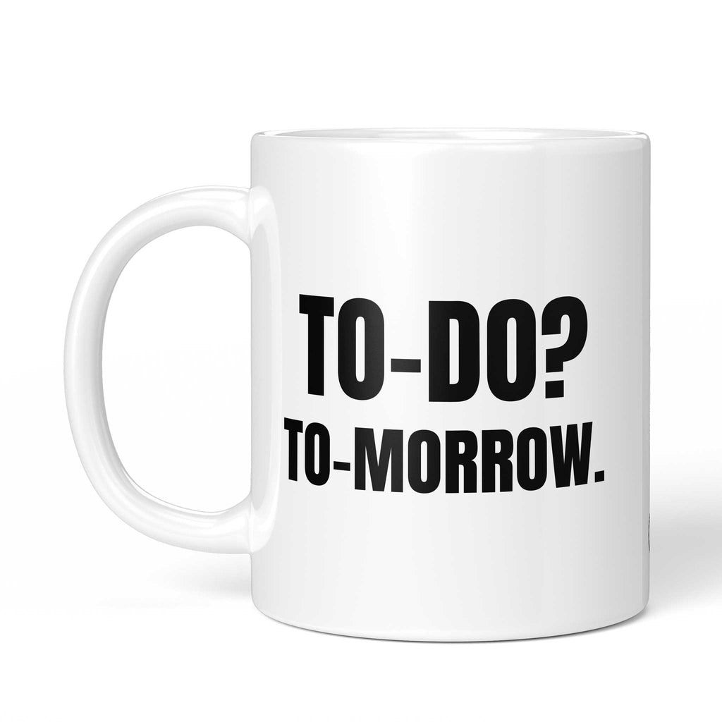 Rückseite der Brüllerware Tasse „TO-DO? TO-MORROW.“ – beidseitiger Druck mit Brüllerware Markenzeichen