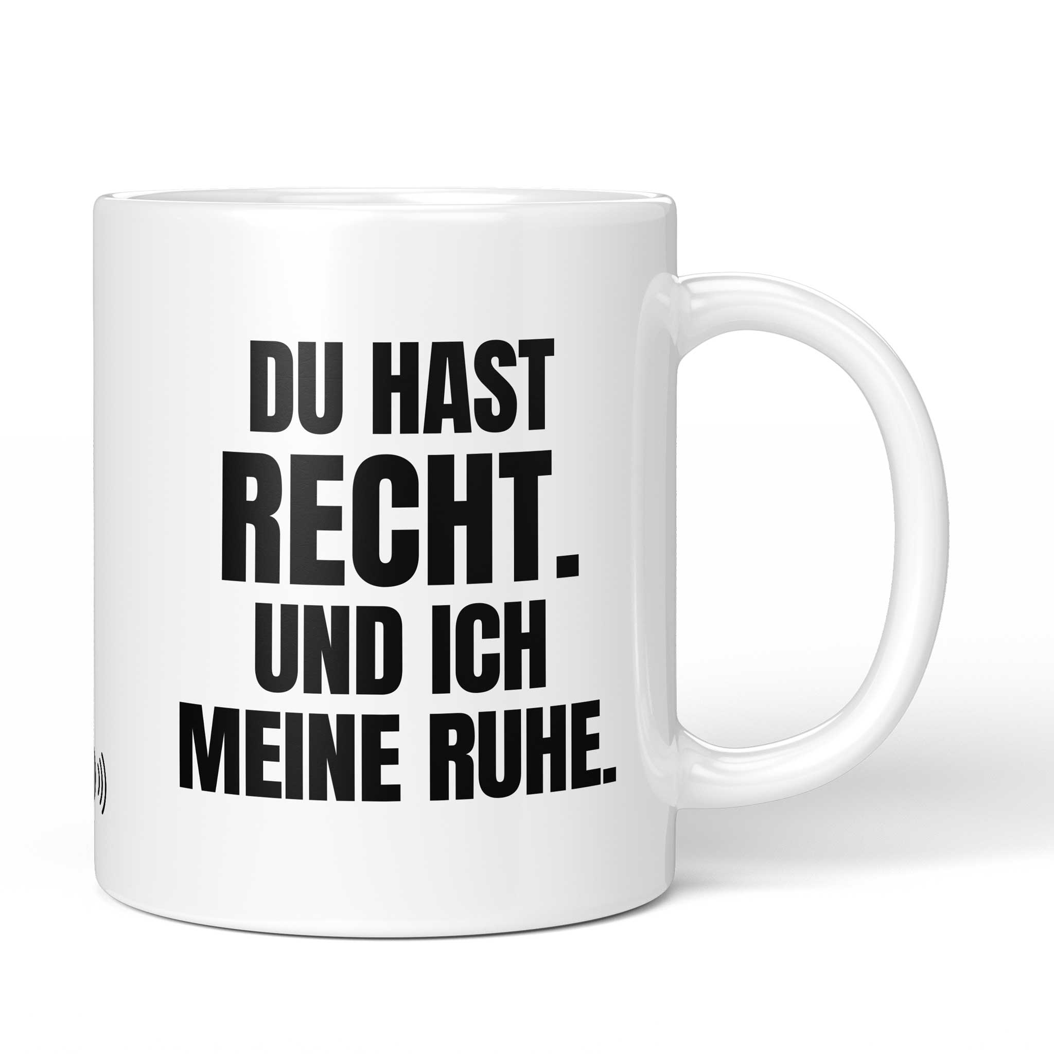 Brüllerware Tasse mit Spruch: "Du hast Recht. Und ich meine Ruhe." - Lustige Kaffeetasse für Büro & Alltag - Schwarz Weiß Design