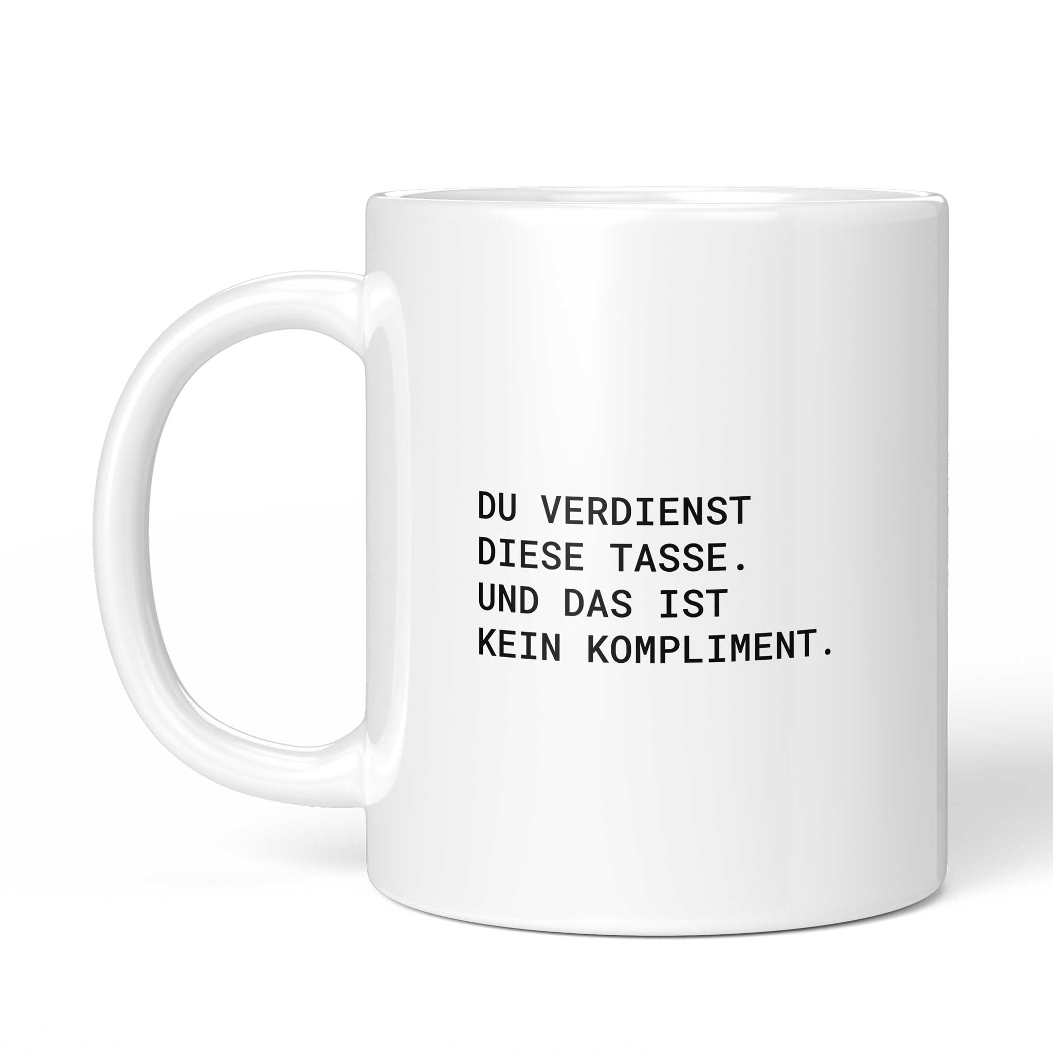 Rückseite der Brüllerware Tasse „Du verdienst diese Tasse. Und das ist kein Kompliment.“ – beidseitiger Druck mit Brüllerware Markenzeichen