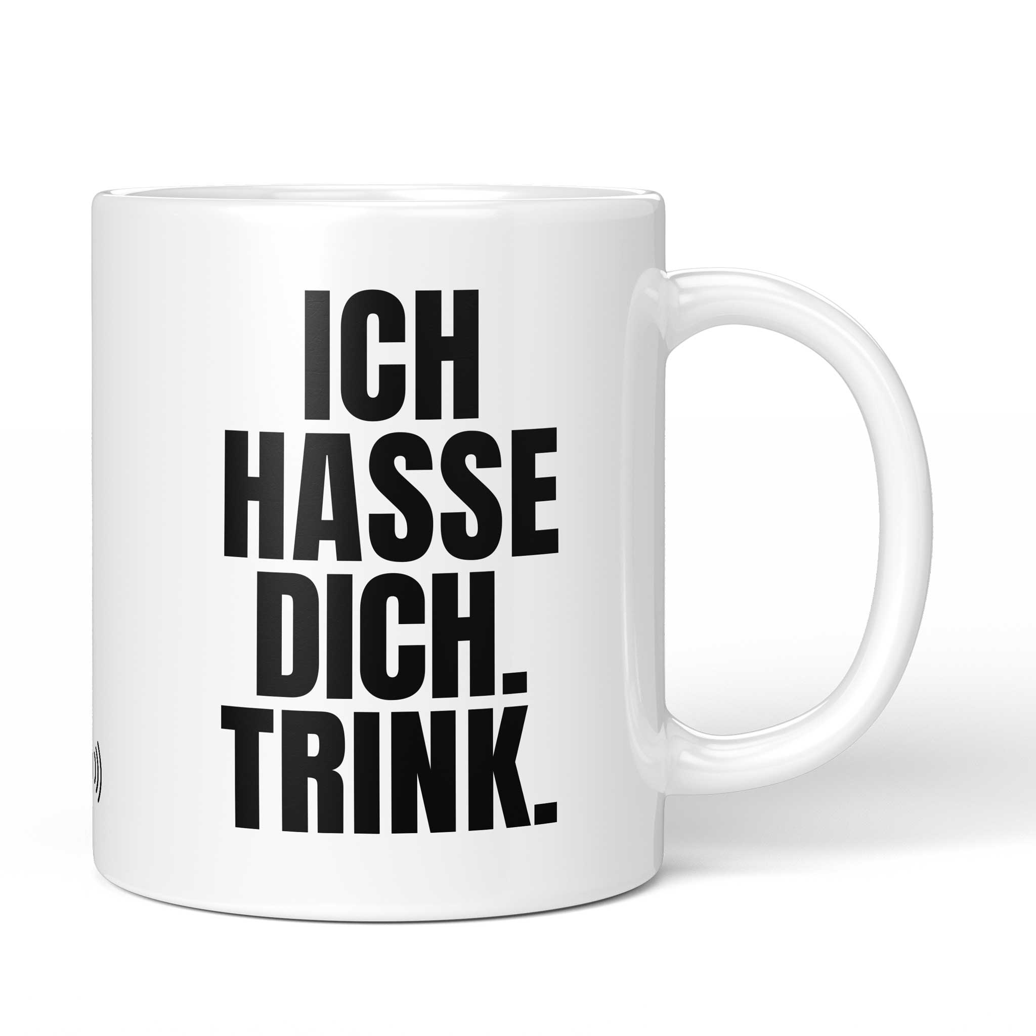 Brüllerware Tasse mit Spruch: "Ich hasse dich. Trink" - Lustige Kaffeetasse für Büro & Alltag - Schwarz Weiß Design
