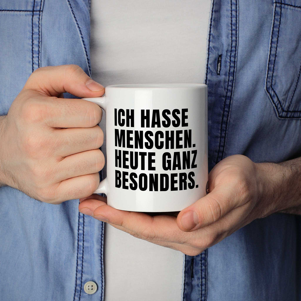 Tasse "ICH HASSE MENSCHEN" - Lustiges Büro Geschenk & Sarkasmus