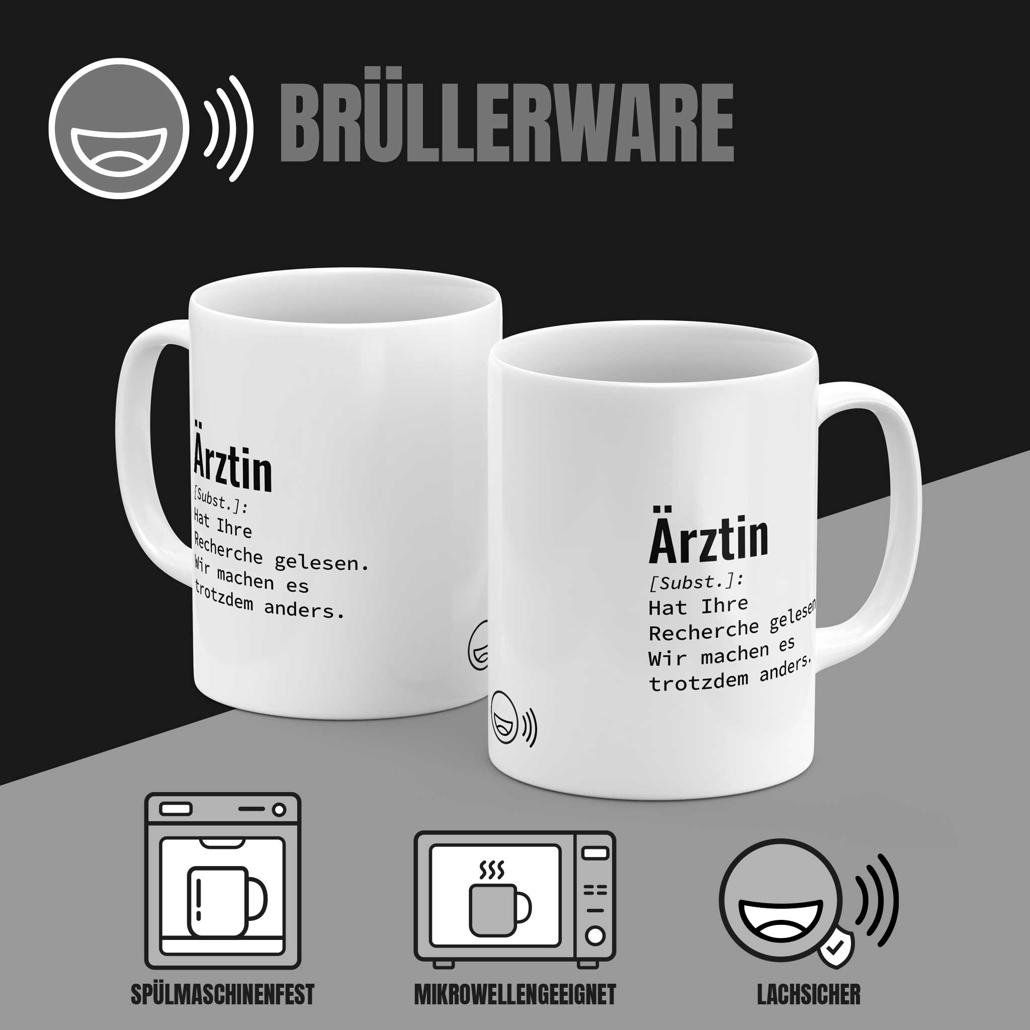 Tasse „Lustige Tasse mit Spruch „Ärztin: Hat Ihre Recherche gelesen. Wir machen es trotzdem anders." beidseitig bedruckt – spülmaschinenfest, mikrowellengeeignet, 330 ml Keramik