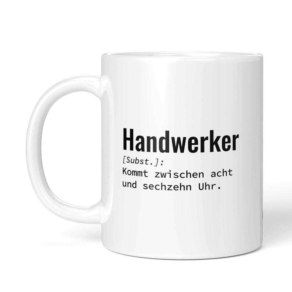 Tasse "Handwerker: Kommt zwischen acht und sechzehn Uhr." von der anderen Seite – beidseitig bedruckt, weiße Keramik mit Brüllerware Icon