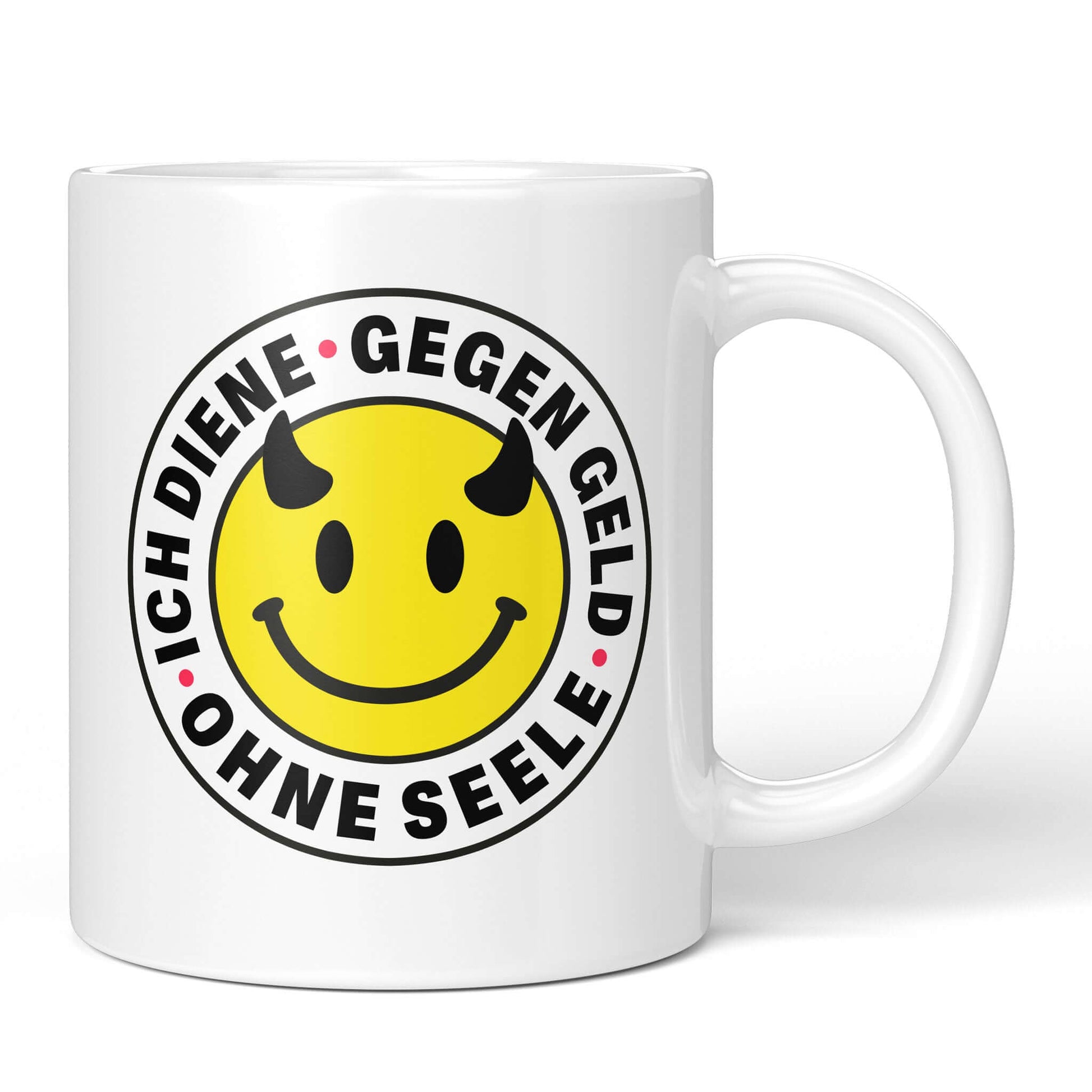 Cynical office mug "I Serve for Money. No Soul." – front view with devil-smiley