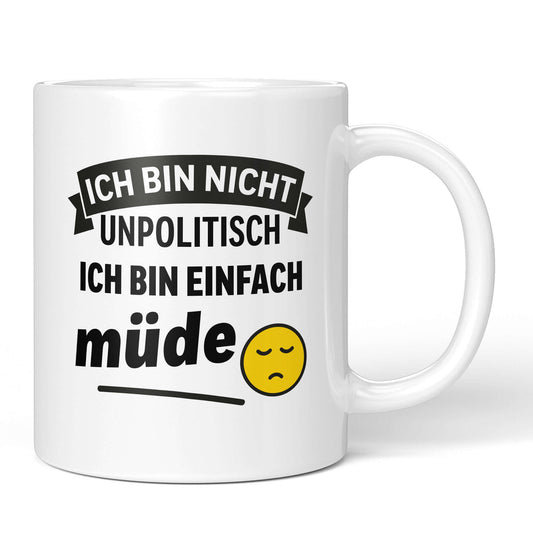 Front of mug with quote: “I’m not apolitical – I’m just tired”