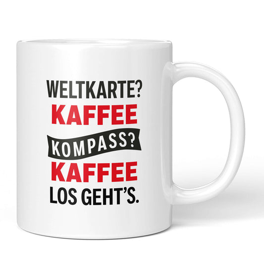Front of mug with text: “Map? Coffee. Compass? Coffee. Let’s go.”