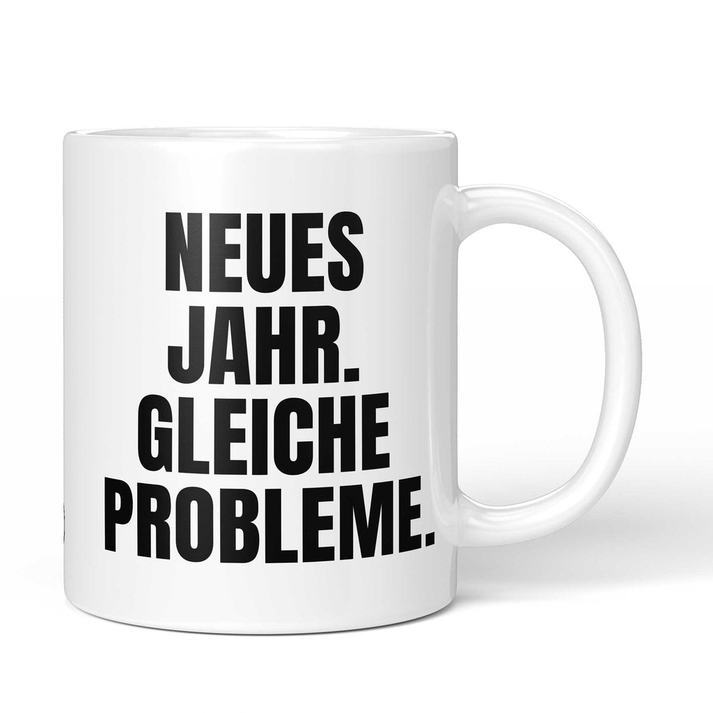 Brüllerware Tasse mit Spruch „Neues Jahr. Gleiche Probleme.“ – weiße Keramiktasse mit schwarzem Statement-Druck und Brüllerware Icon