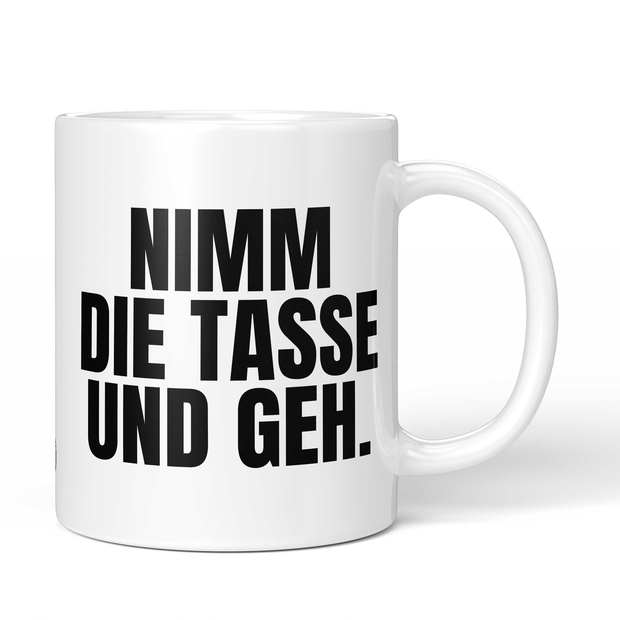Brüllerware Tasse mit Spruch „Nimm die Tasse und geh.“ – weiße Keramiktasse mit schwarzem Statement-Druck und Brüllerware Icon