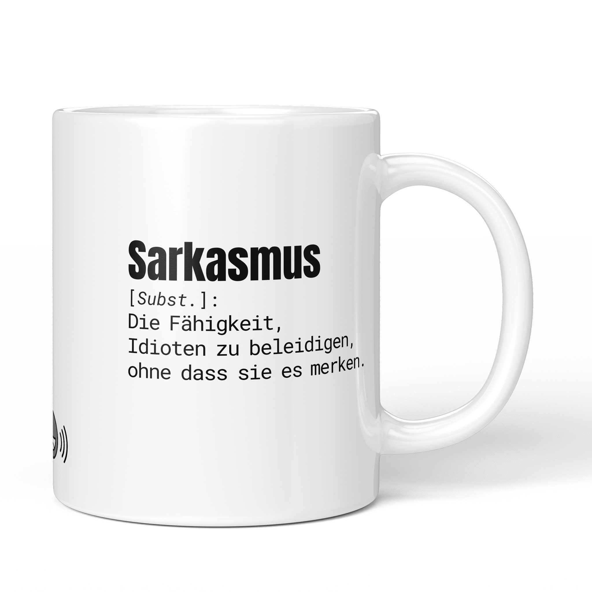 Brüllerware Tasse mit Spruch: "Sarkasmus [Subst.]: Die Fähigkeit, Idioten zu beleidigen, ohne dass sie es merken." - Lustige Kaffeetasse für Büro & Alltag - Schwarz Weiß Design