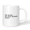 Weiße Tasse mit Spruch „Der Wecker hat mich betrogen. Wieder.“ – Brüllerware