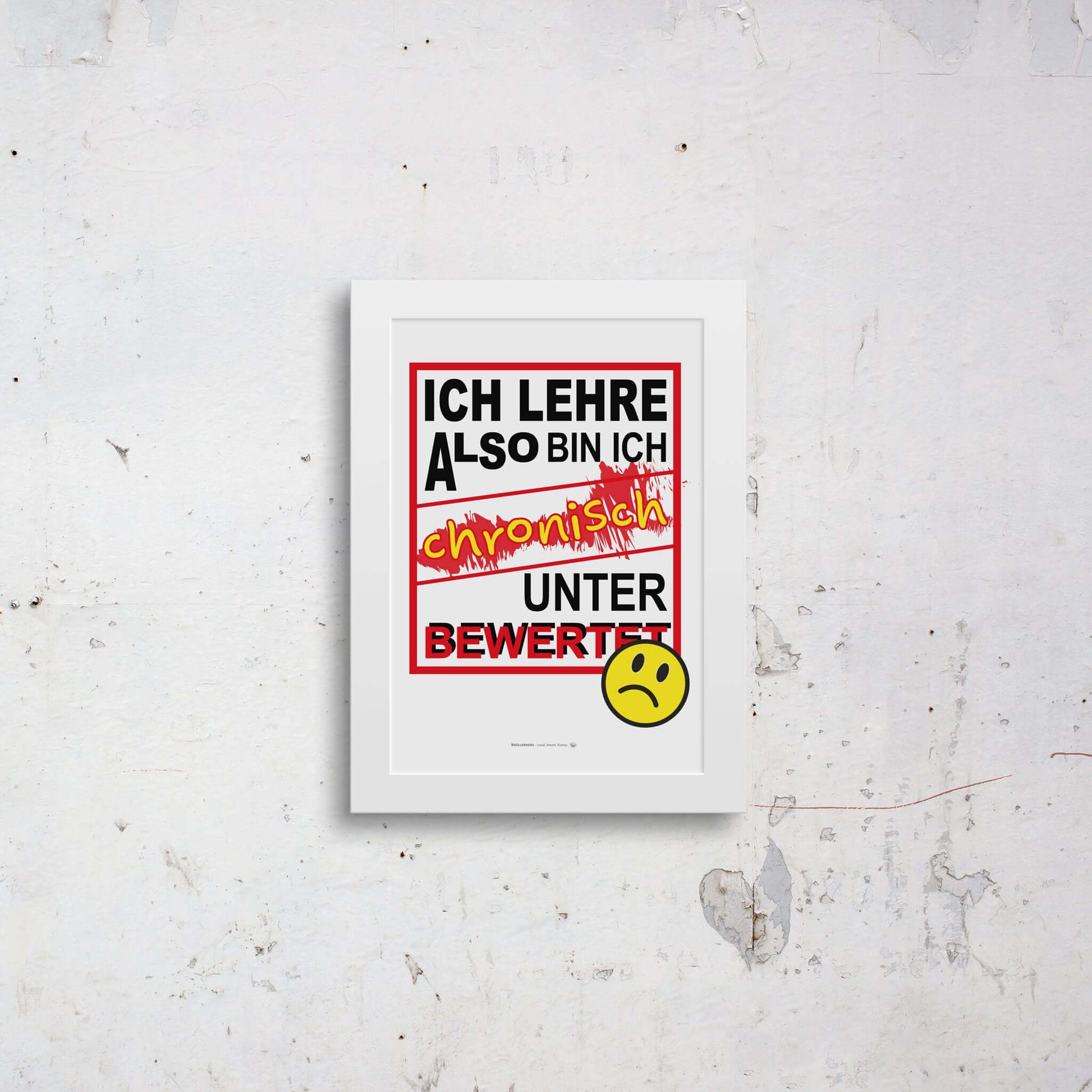 Small framed educator poster – humorous school wall art