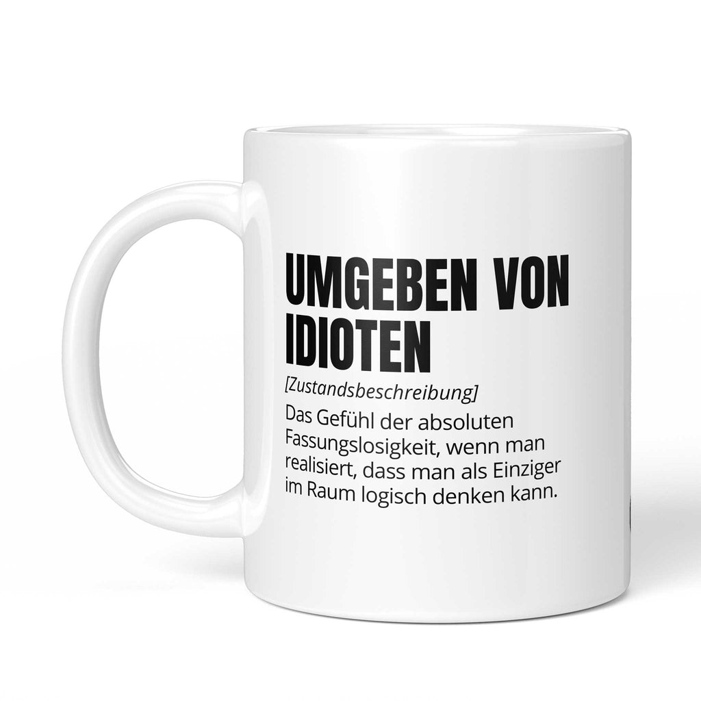 Rückseite der Brüllerware Tasse "Umgeben von Idioten" mit Logo - Spülmaschinenfest & Mikrowellengeeignet